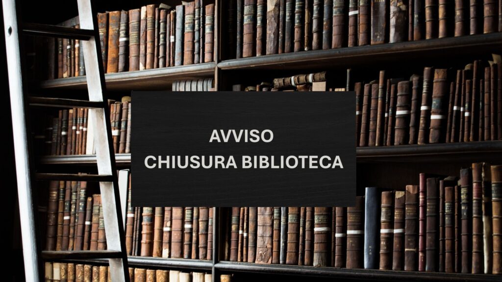 Chiusura Biblioteca